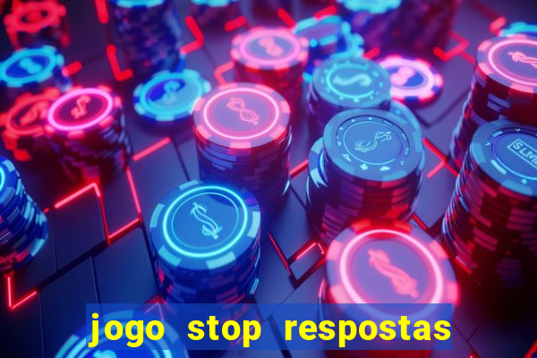 jogo stop respostas de a a z